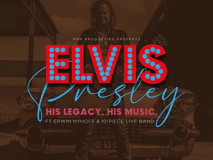 Erwin Nyhoff & Liveband Elvis The Music The King (Robert Westera)